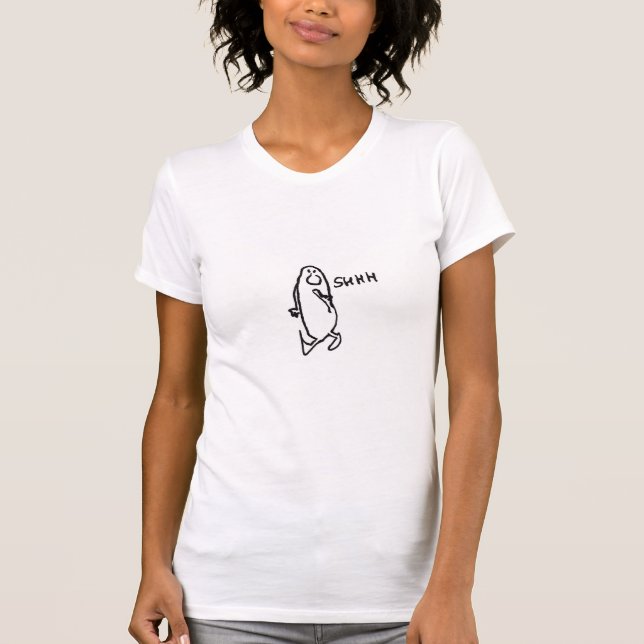 Shhh T-Shirt (Front)