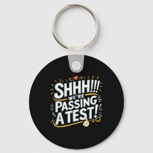 Shhh We’re Ping A Test Funny School Funny Tee Quot Key Ring