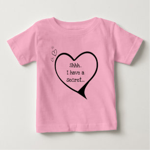 shhhh I have a secret, big sister customizable Baby T-Shirt