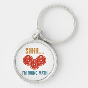 Shhhh I'm Doing Maths Weight Lifting Gymer Gym Dea Key Ring