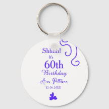 Shhhh it's 60th birthday add name purple spanish r