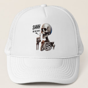 SHHHH... No One Cares Skeletal With Defiant Sign Trucker Hat