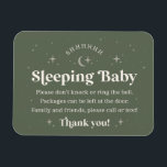 Shhhh Sleeping Baby Door Magnet<br><div class="desc">Magnet Reads:

Shhhhhh
Sleeping Baby
Please don't knock or ring the bell.
Packages can be left at the door.
Family and friends,  please call or text!
Thank you!</div>