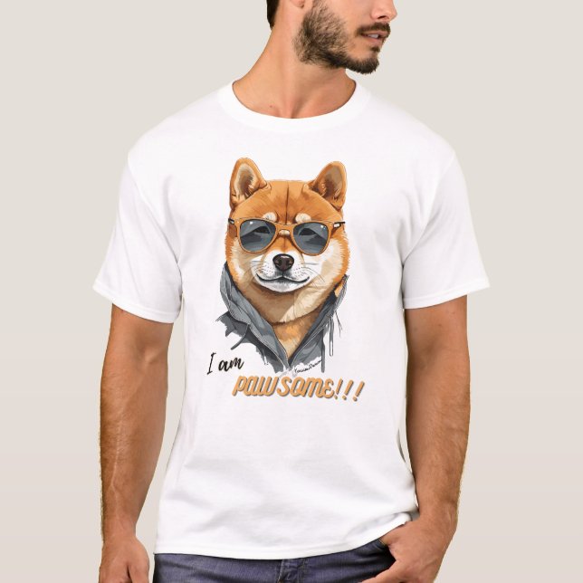 Shiba Inu Dog I am Pawsome T-Shirt (Front)