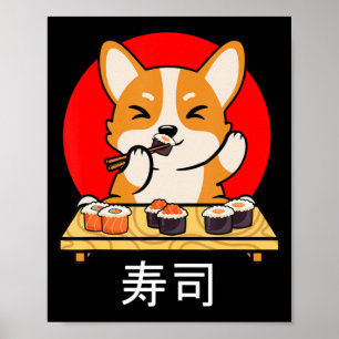 Shiba Inu eats Sushi Kawaii Neko Gift Anime  Poster