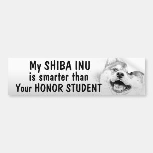 Shiba Inu - Smarter than honour student - funny Bumper Sticker