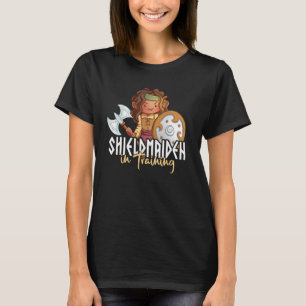 Shieldmaiden in Training I valkyrie Girls Toddlers T-Shirt