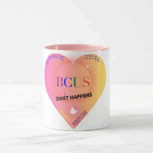 Shift Happens Mug – Change with Heart