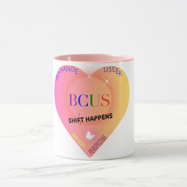 Shift Happens Mug – Change with Heart (Center)
