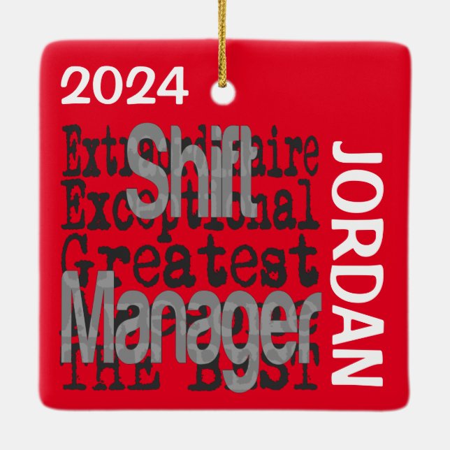 Shift Manager Extraordinaire CUSTOM Ceramic Ornament (Back)