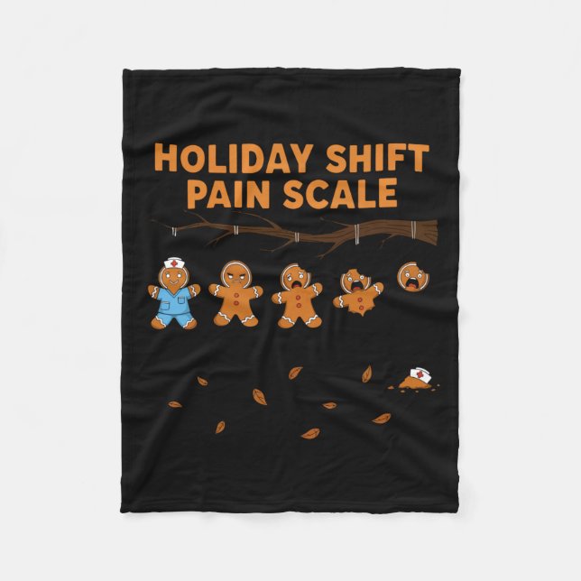 Shift Nurse Pain Scale Funny Gingerbread Rn Christ Fleece Blanket (Front)