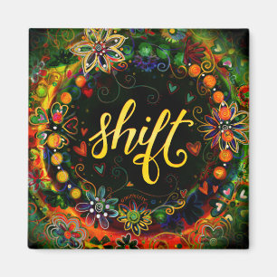 Shift Pretty Floral Colourful Inspirivity Magnet