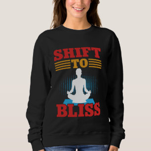 Shift to Bliss Meditation Sweatshirt