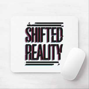 Shifted Reality - Glitch in the Timeline Mouse Pad