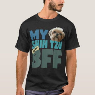 Shih Tzu Best Friend BFF T-Shirt