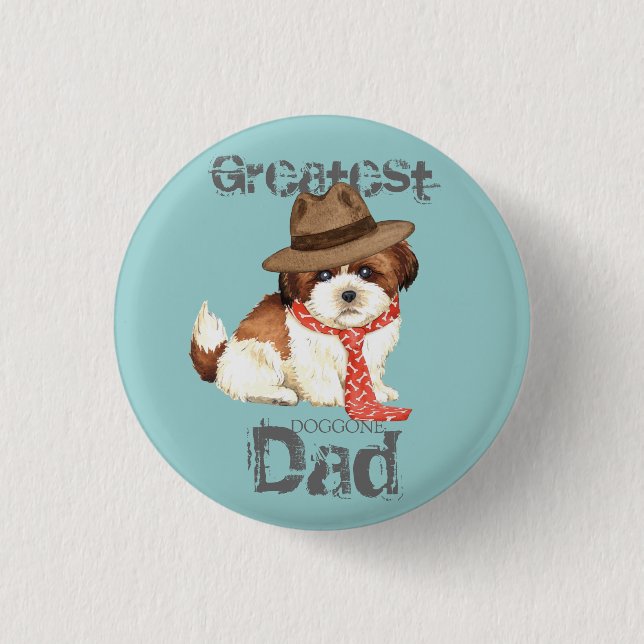 Shih Tzu Dad 3 Cm Round Badge (Front)