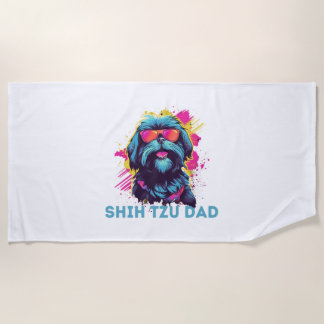 Shih Tzu Dad   Beach Towel