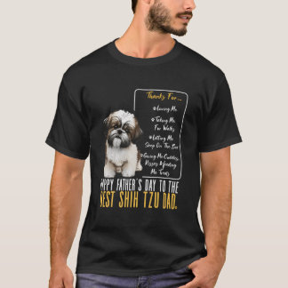 Shih Tzu Dad Happy Fathers Day To The Best Shih Tz T-Shirt