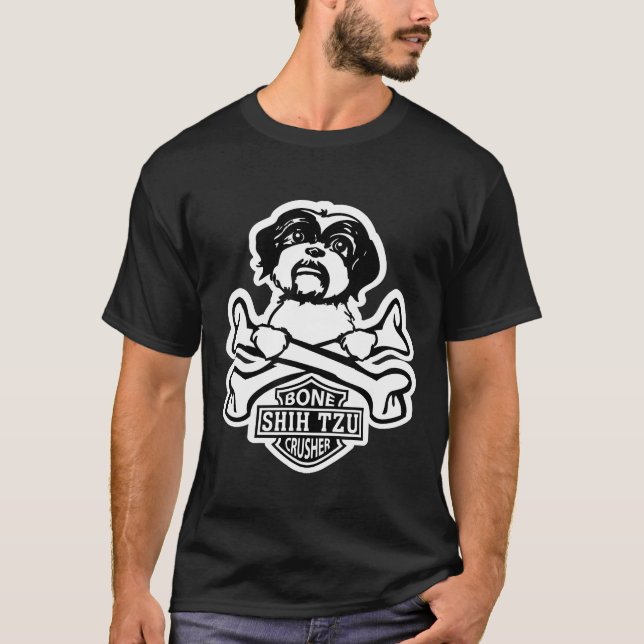 Shih Tzu Dog Bone Crusher T-Shirt (Front)