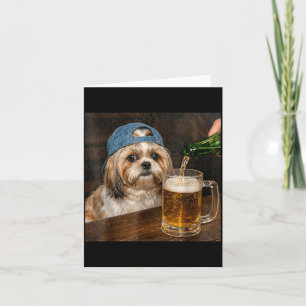 Shih Tzu Drinking Beer Funny Shih Tzu Dog Meme Card
