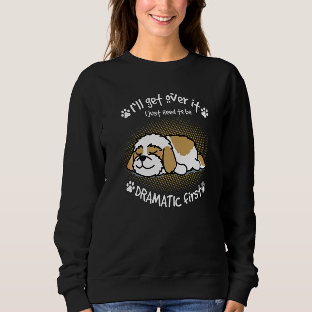 Shih Tzu Funny Design for Dog Lovers & Dog Owners  Sweatshirt (Front)