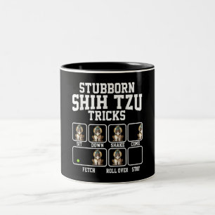 Shih Tzu Gift  Stubborn Dog Tricks Dog Lover Two-Tone Coffee Mug