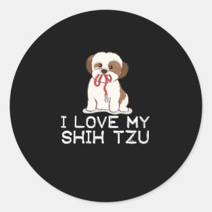 Shih Tzu   I love My Shih Tzu Classic Round Sticker