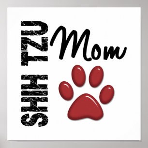 Shih Tzu Mum 2 Poster