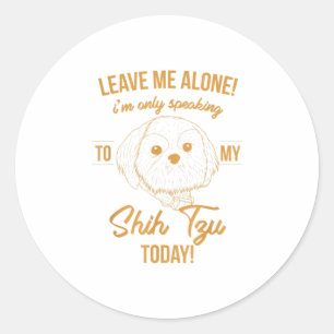 Shih Tzu Mum Funny Dog Animal Lover Mothers Classic Round Sticker
