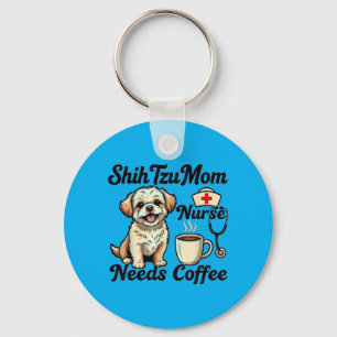 Shih Tzu Mum Nurse Coffee Dog Lover Humour Pet Key Ring