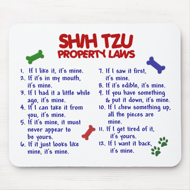SHIH TZU Property Laws 2 Mouse Pad (Front)