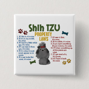 Shih Tzu Property Laws 4 15 Cm Square Badge