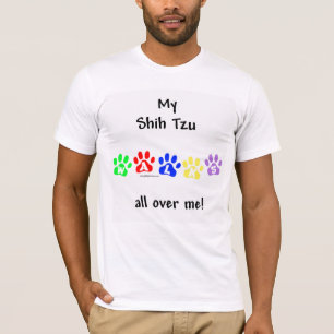 Shih Tzu Walks All Over You T-Shirt