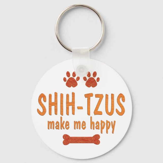 Shih-Tzus Make Me Happy Key Ring (Front)