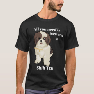 Shihzu Dog Lover Dog Mum Dog Dad friends friends T-Shirt