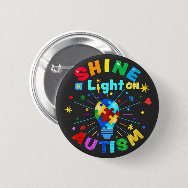 SHINE a Light on AUTISM 6 Cm Round Badge (Front & Back)