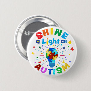 SHINE a Light on AUTISM 6 Cm Round Badge