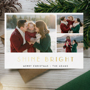 Shine Bright Christmas 3 Photo Gold Foil Holiday Card