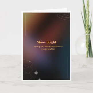 Shine Bright Gold Birthday Card