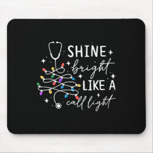 Shine Bright Like A Call Light Nurse Christmas Scr Mouse Pad