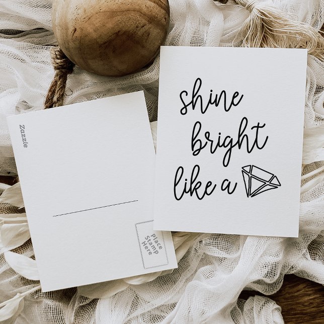 Shine Bright Like a Diamond Postcard (Creator Uploaded)