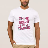 Shine Bright Like A Diamond