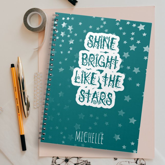 Shine Bright like the stars Typography Teal Green  Notebook (Creator Uploaded)
