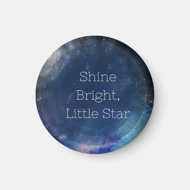 Shine Bright Little Star Magnet (Front)