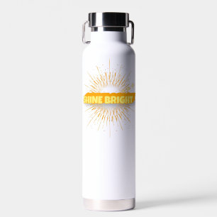 Shine Bright – Radiant Motivational Sunburst Water Bottle