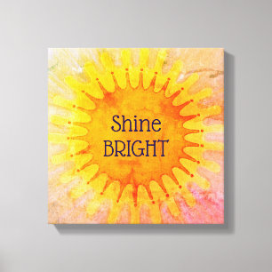Shine Bright Sunshine Quote Canvas Print