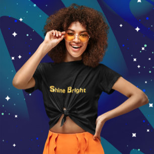 Shine Bright T-Shirt