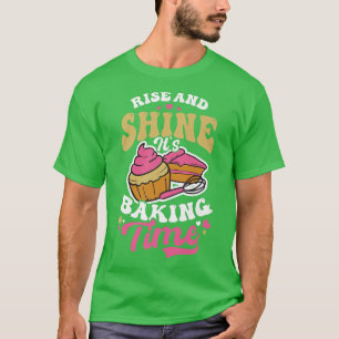 Shine It's Baking Time Design Baking Cookies  T-Shirt