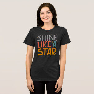 Shine Like a Star Retro Typography Tee