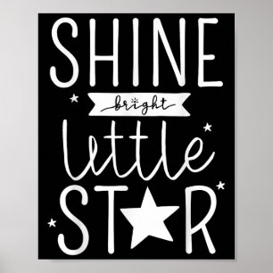 Shine Like Bright Little Star Motivational Tygraph Poster